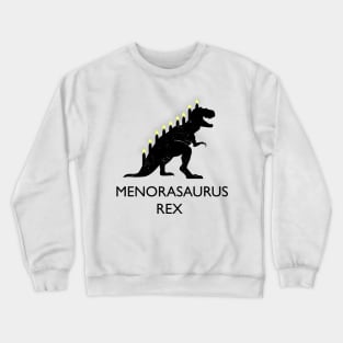 Menorasaurus Rex Funny Hanukkah Joke Crewneck Sweatshirt